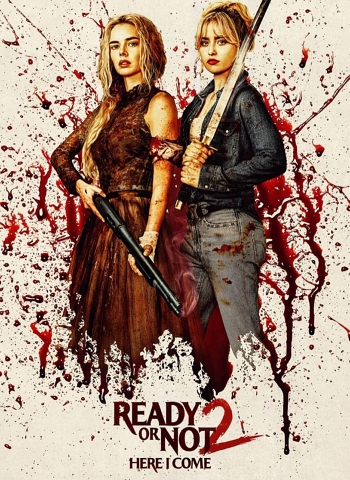 Ready Or Not 2: Here I Come
