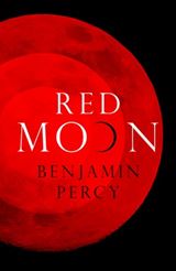 Win-1-of-3-copies-of-Red-Moon-by-Benjamin-Percy!